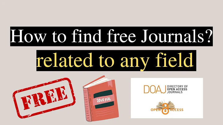 How to find free journals related to any field? - DayDayNews