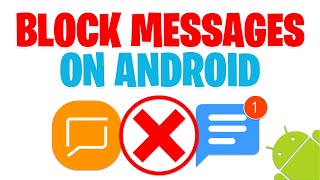 How to BLOCK Text Messages on Android - Block Spam Messages and Calls on Android! screenshot 5