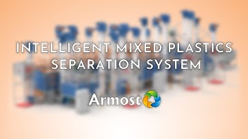 Armost Intelligent Mixed Plastics Separation System