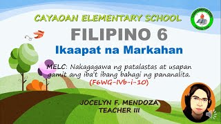 FILIPINO 6 QUARTER 4: PAGGAWA NG PATALASTAS