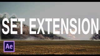 Set Extension in After Effects Tutorial (CBAS)