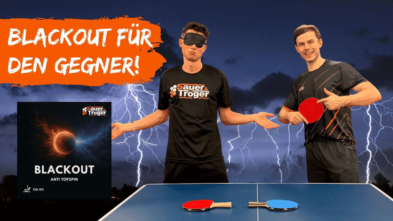 🔥 Sauer & Tröger BLACKOUT – Der gefährlichste 🏓 Anti-Belag 2026?