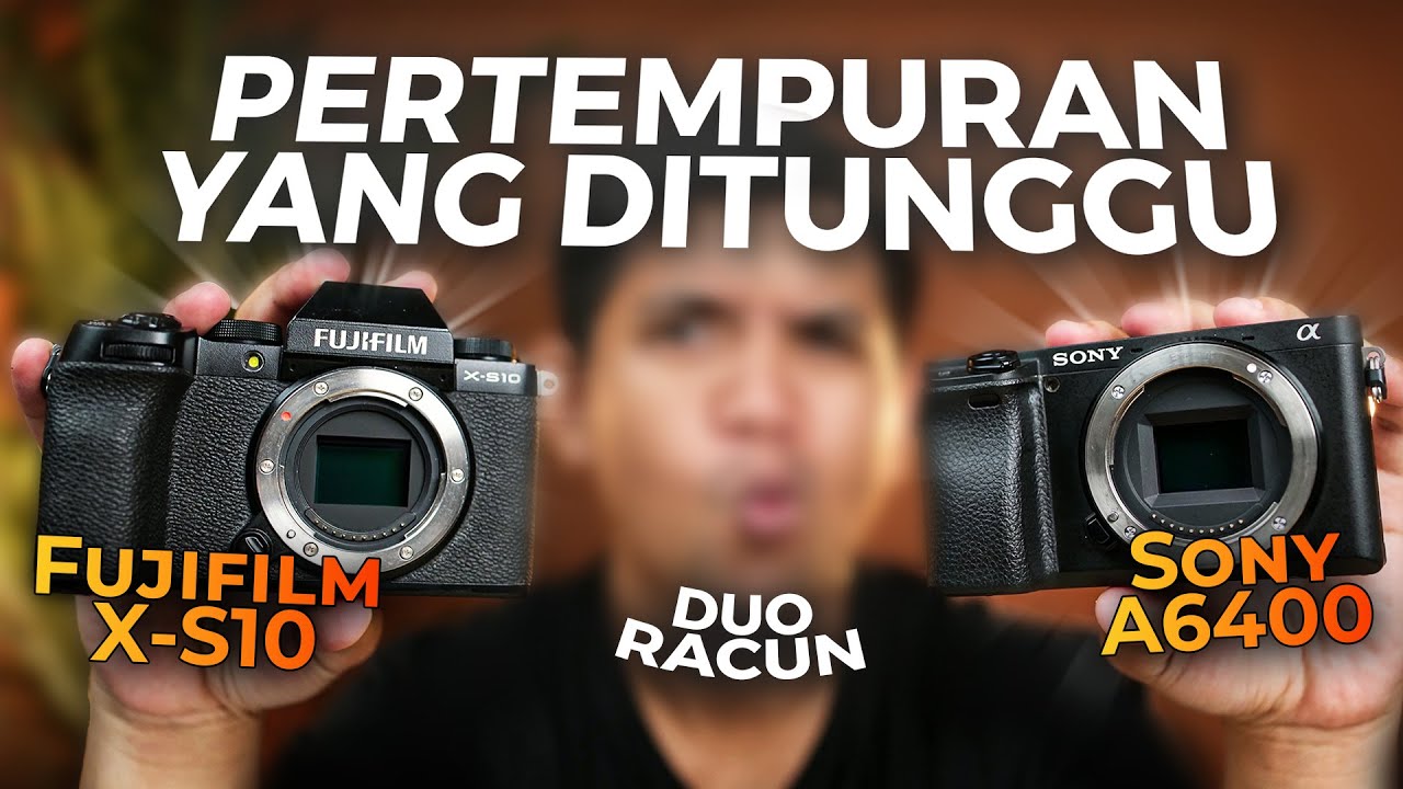 KAMERA MIRRORLESS TERBAIK BUAT PEMULA? Sony a6400 vs Fujifilm XS10