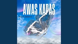 Download Lagu AWAS KAPAS Download Lagu AWAS KAPAS