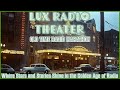 Lux radio theater 8 hour marathon  old time radio compilation  golden radio hour