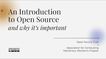 An Introduction to Open Source (And Why It