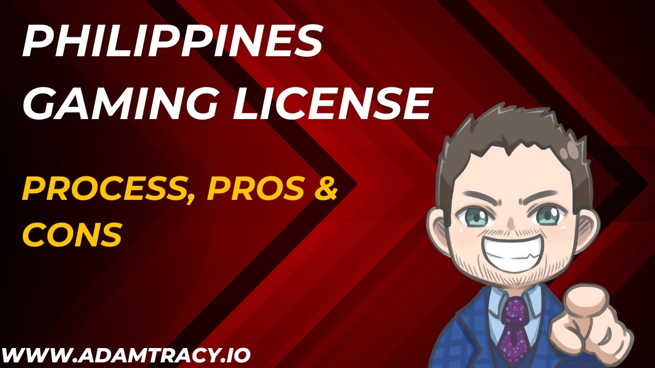 How to Get a Philippines Online Gaming License: Pros, Cons & Insider Tips |  Adam Tracy
