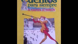 03. El flautista de Hamelin CUENTOS PARA SIEMPRE