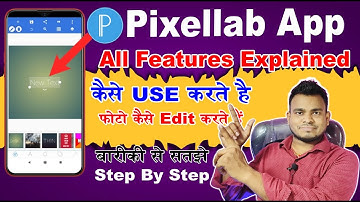 How To Use Pixellab App For Beginners In 2022 | Pixellab Full Tutorial Video in hindi Kaise Use Kare