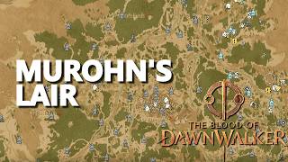 Murohns Lair The Blood of Dawnwalker