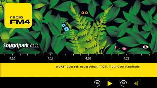 WURST über sein neues Album ‚T.O.M. Truth Over Magnitude‘