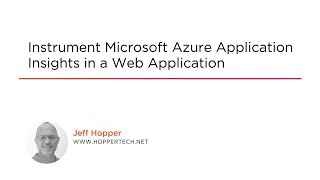 Instrument Application with Azure Monitor Application Insights Course Preview