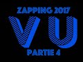Zapping 2017 partie 4 avril