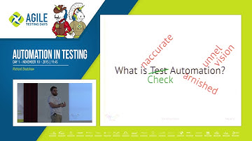 Automation in Testing - Richard Bradshaw (Agile Testing Days 2015)
