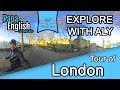 Explore London in 360 with Aly! (Watch in 4k!)