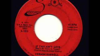 Vernon Harrell - If This Ain't Love