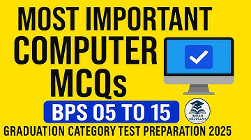 Most Important Computer MCQs for BPS 05 to 15 | Graduation Category Test Preparation 2025"By Imran..