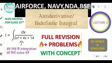 Indefinite integral|indefinite integration|Lecture 3|airforce maths|Navy|NDA |JEE Mains