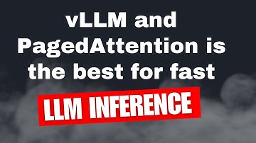 vLLM and PagedAttention is the best for fast Large Language Models (LLMs) inferencey | Lets see WHY