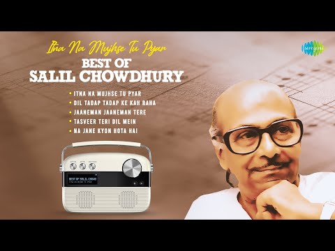 Itna Na Mujhse Tu Pyar Best Of Salil Chowdhury Talat Mahmood Lata Mangeshkar Old Hindi Songs
