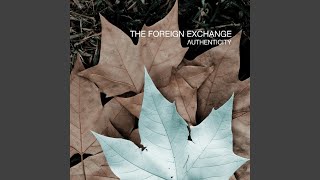 Video thumbnail of "The Foreign Exchange - Fight For Love"