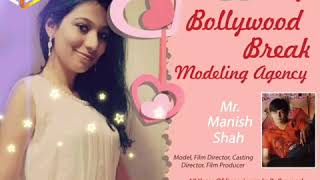 Big Bollywood Break Modeling Agency - Creative Insight