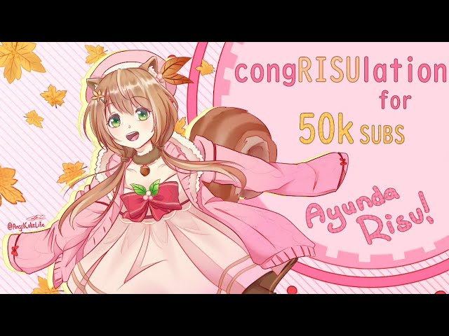 【hololiveID】#congRISUlation ! 50k subs Celebration Stream with Risu!! (ID/EN/JP)【Ayunda Risu】のサムネイル