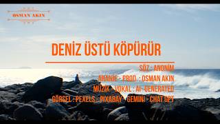 Deniz Üstü Köpürür - Anatolian Rock Mix (Osman Akın) Üstüköpürür