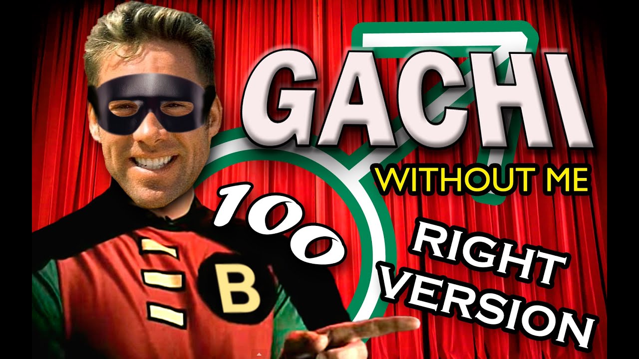 EMINEM - Without Me (♂RIGHT VERSION♂) // Gachi Remix