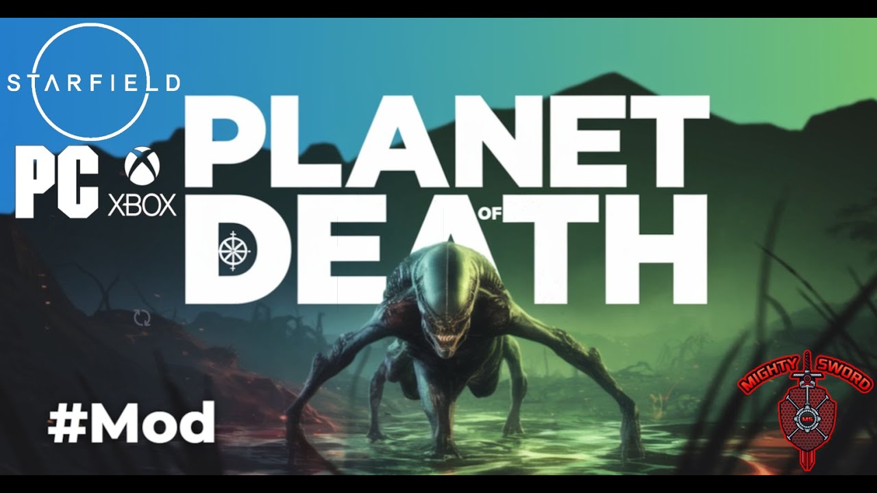 Starfield - мод Death Planet