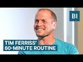 Tim Ferriss Explains How He Starts Every Day With A 60 Minute Routine Tim Ferriss Explains How He Starts Every Day With A 60 Minute Routine