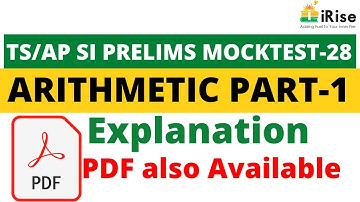 TS /AP Prelims Maha Mock Test -28 Arithmetic Part-1 Explanation (PDF also Available)
