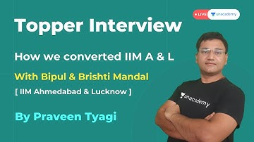 CAT 2020 Success Stories | How we converted IIM Lucknow & Ahmedabad | CAT topper Interview