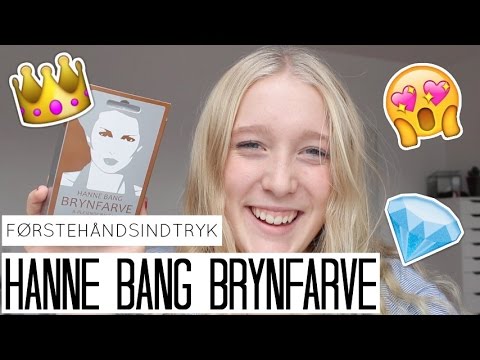 FØRSTEHÅNDSINDTRYK PÅ HANNE BANG BRYNFARVE - YouTube