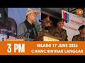 DD News Mizoram Chanchinthar | 17 June 2026 | 3:00 PM