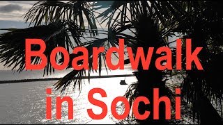 Boardwalk Sochi