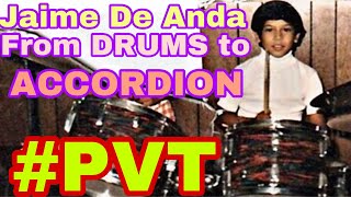 Jaime De Anda 2 From DRUMS to ACCORDION #PVT