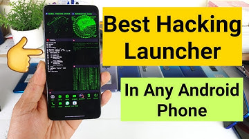 Best hacking launcher application in any android phone must try