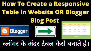 How To Create a Responsive Table in Website OR Blogger Blog Post in Hindi ?