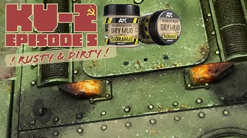 Rusty Exhaust, Dirt, Weathering - KV-2 1/35 Zvezda - Ep. 5 AK Interactive Diorama, Acrylic Paste