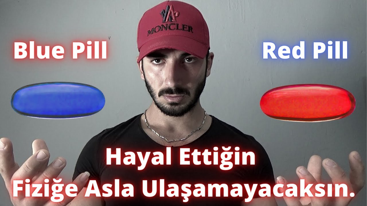 KIRMIZI HAP Bölüm 1: Hayalindeki Fiziğe Ulaşamayacaksın!
