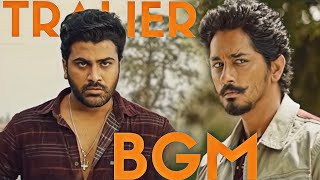 Maha Samudram Trailer BGM | Sharwanand,Siddharth, Aditi Rao Hydari | Ajay Bhupathi | Anil Sunkara