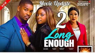 LONG ENOUGH 2~VICTORY MICHAEL,PRISMA JAMES,JENNIFER OBODO (LATEST NOLLYWOOD)#movie #2026 
