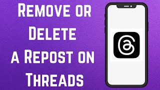 How to Remove or Delete a Repost on Threads screenshot 5