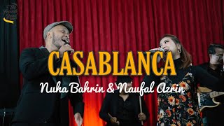 CASABLANCA (Nuha Bahrin & Naufal Azrin) | The Friends Band | Wedding Band Bali (Cover)