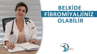 Belkide Fibromiyaljiniz Olabilir! | Fonksiyonel Tıp | Uzm. Dr. Emre Topal | Mall Of İstanbul