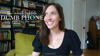 Your Smartphone Might Be Making Life Harder...in the Wrong Way | Dumb Phone: 2 Months | COMMON MOM