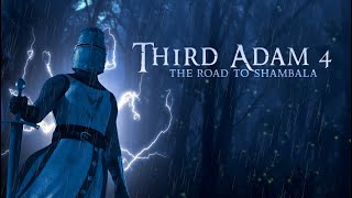 Third Adam 4: The Road to Shambala