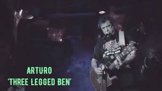 ARTURO - Three Legged Ben @ Freakshow - 26.09.2019