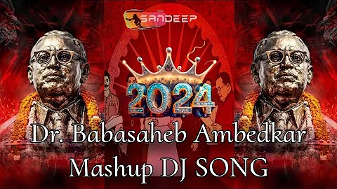 Dr. Babasaheb Ambedkar DJ Song | bhim jayanti | Mashup DJ Song